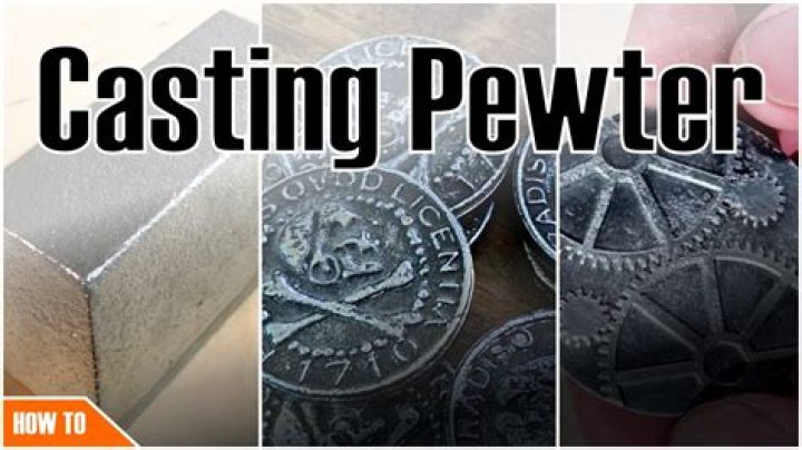 How do you make pewter casting
