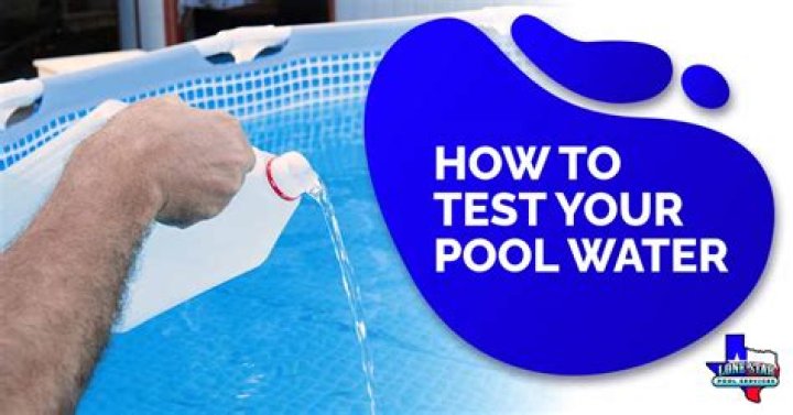 What is the best way to test your pool water